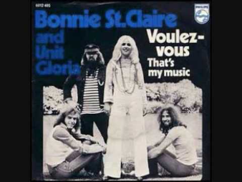 Bonnie St Claire & Unit Gloria Voulez Vous