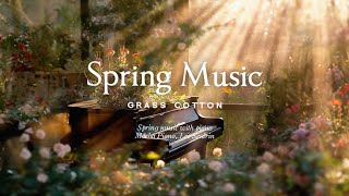 Spring music with piano l GRASS COTTON 