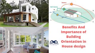 Importance of Building Orientation in House design | Best House Orientation | Best House Facing
