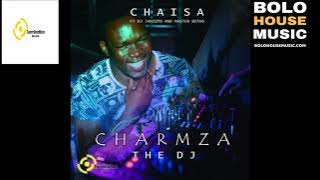 chamza the dj  chaisa ft dj janisto, master betho