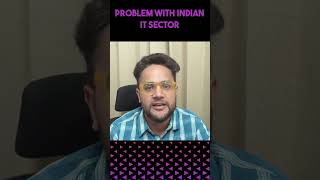 Problem with Indian IT sector #infy #tcs