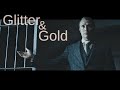 Hannibal || Glitter & Gold