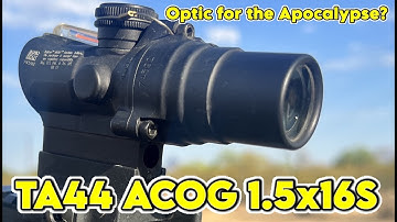 TEOTWAWKI Optic  -  TA44 1.5x16S ACOG