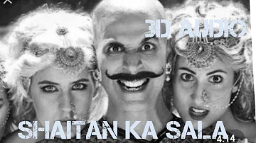 Housefull 4: Shaitan Ka Saala Video | Akshay Kumar | Sohail Sen Feat. Vishal Dadlani