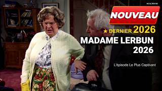 Madame Lebrun 2026 🏠 Saison 3  Épisode 05-06 Les tourments de la famille Lebrun  😂🏠madame lebrun,