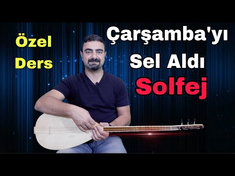 Çarşamba'yı Sel Aldı/solfej/saz/bağlama dersi/özel ders/kısa sap/nasıl çalınır?