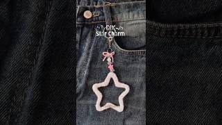 Diy star charm Keychain 💗#diy #keychain #charm #shorts