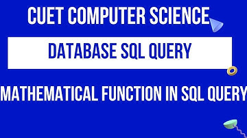 SQL Math Function | Database | CUET BSC COMPUTER SCIENCE | CUCET MSC COMPUTER SCIENCE | CUET BOOKS