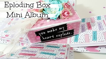 Exploding Box Mini Album // Papercakes DT Project ft LOVE BITES