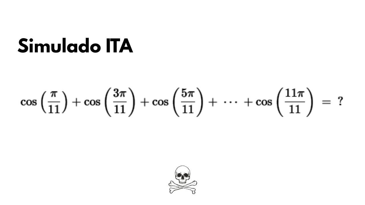 Soma de Cossenos CABULOSA... (vai cair na EN)