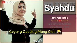 Syahdu - KARAOKE DANGDUT Duet | goyang  ODADING mang oleh