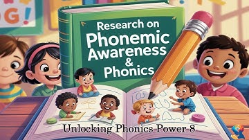 Research on Phonemic Awareness & Phonics | Science-Backed Reading Strategies 8