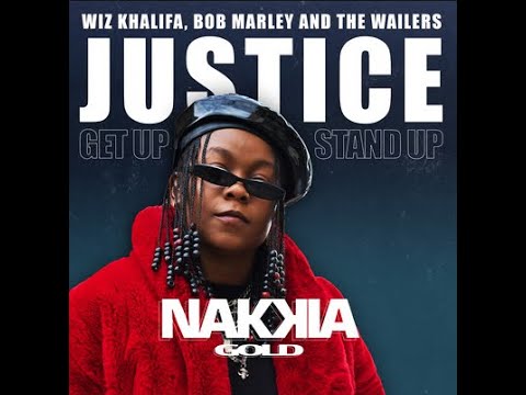 Nakkia Gold, Wiz Khalifa, Bob Marley & The Wailers - Justice - Audio