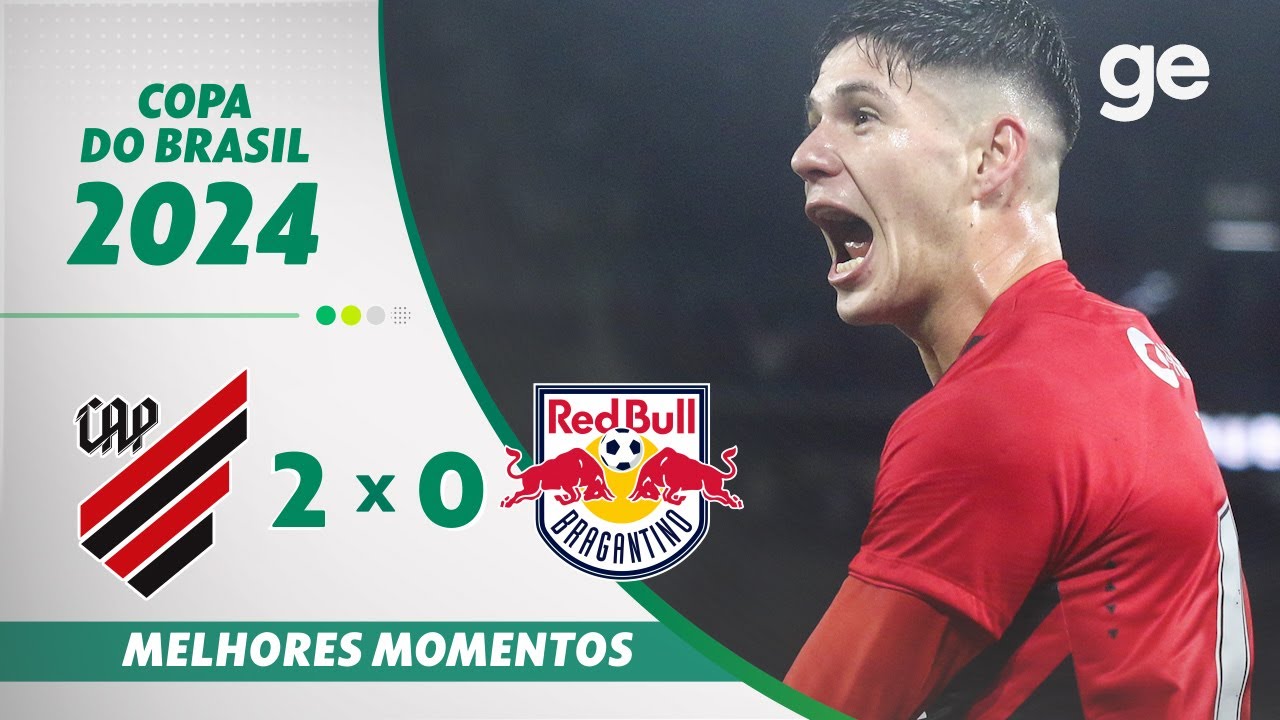 ATHLETICO-PR 2 X 0 BRAGANTINO | MELHORES MOMENTOS| OITAVAS DE FINAL ...
