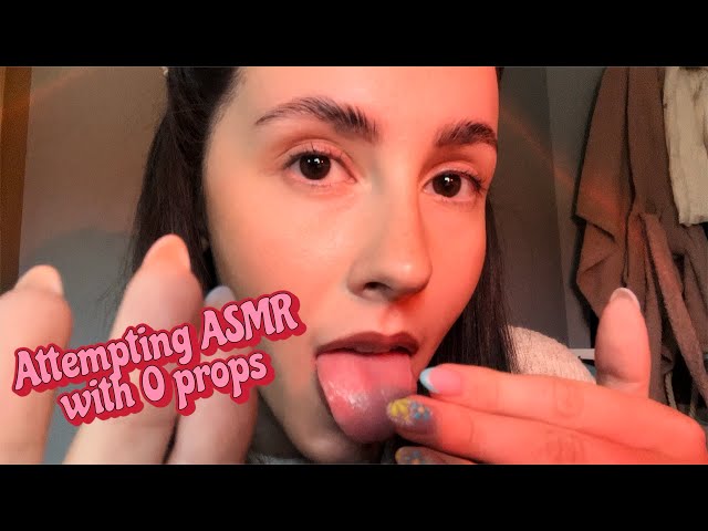 Can I do ASMR with no props and no plan?!😬🤯 (spit painting, kisses, trigger words and more✨)