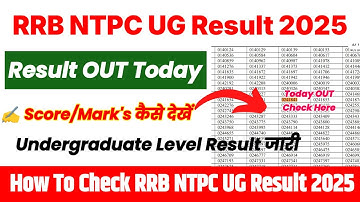 RRB NTPC UG Result 2025 🔵 RRB NTPC Undergraduate Result 2025 Kaise Dekhe ? RRB NTPC Score Card 2025
