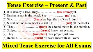 Tense Exercise | Fill in the Blanks | Present and Past Tense