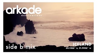 Arkade Destinations: Iceland (Side B) - Continuous Mix