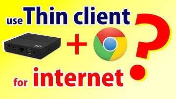 How to use the Internet on Thin Client | Browse Internet on G1 thin Client using LAN & WiFi