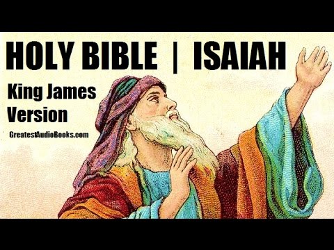 HOLY BIBLE - ISAIAH - KJV - FULL AudioBook | Greatest AudioBooks