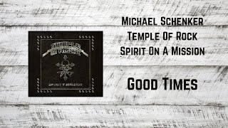 Michael Schenker's Temple of Rock - Good Times