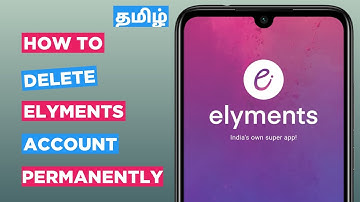 How to delete elyments account permanently in tamil | Techno Journalist