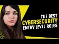 2023 cybersecurity entry level roles to start your career