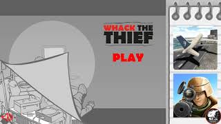 Game Whack The Thief Android screenshot 1