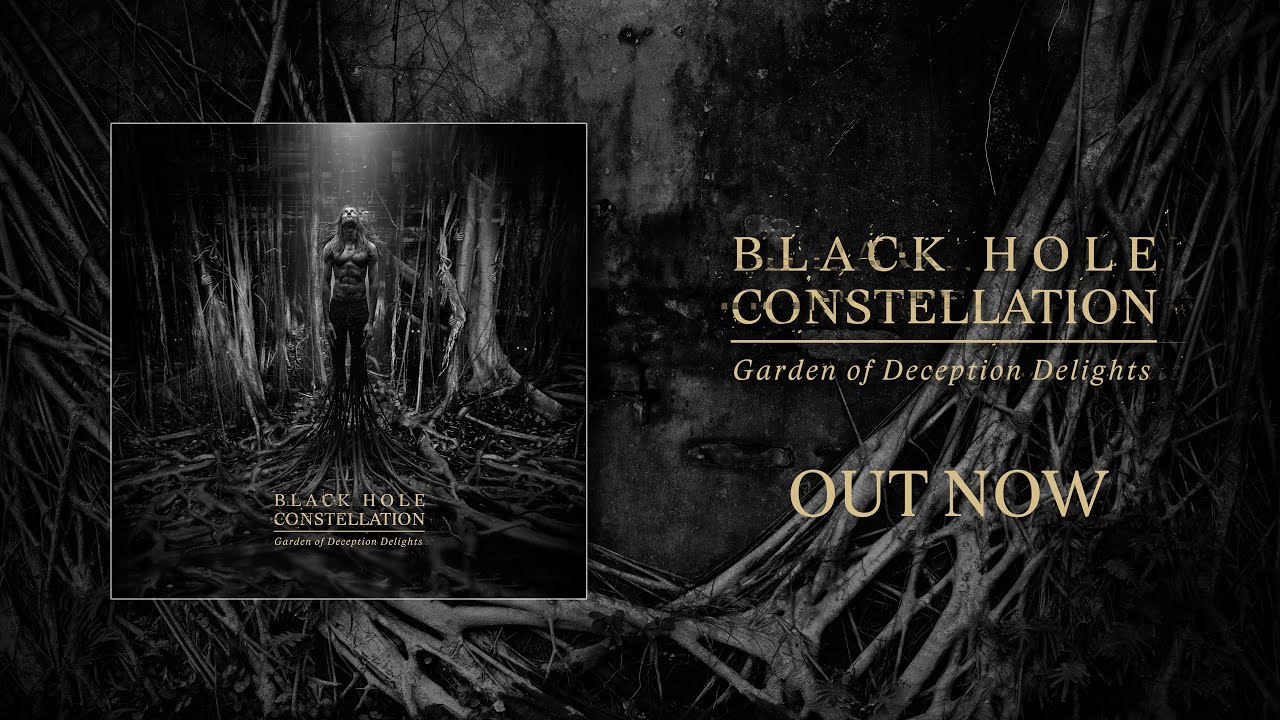 Black Hole Constellation - Garden of Deception Delights | FULL ALBUM STREAM |