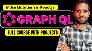 Use Mutation in React.js | GraphQL Course Hindi