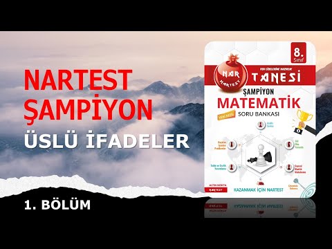 NARTEST ŞAMPİYON ÜSLÜ İFADELER 1  BÖLÜM