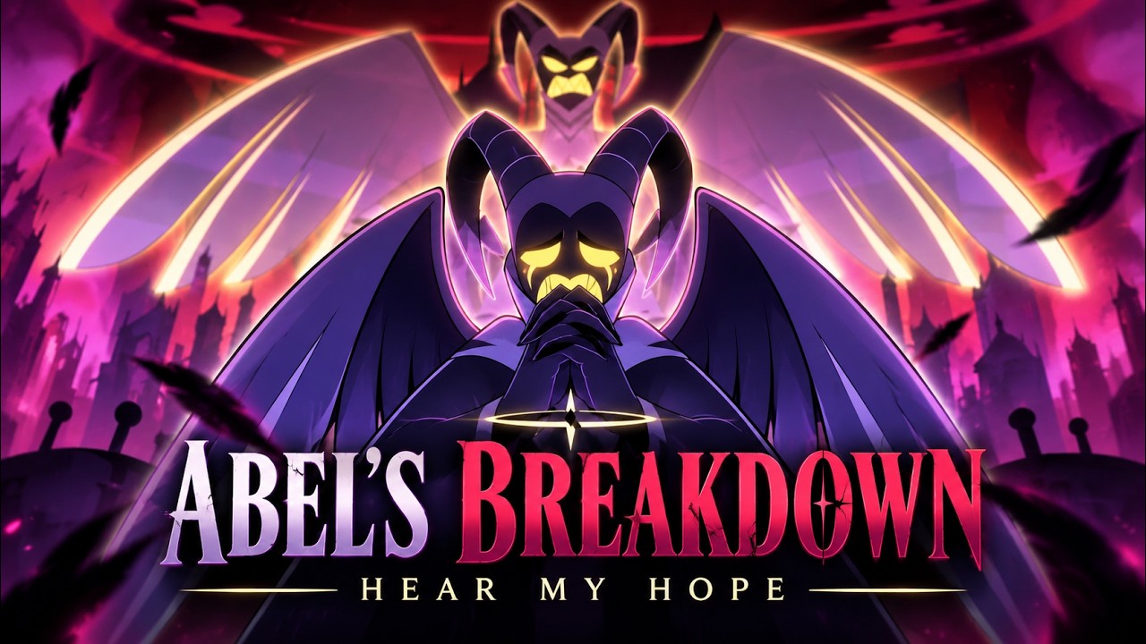 Watch Hear My Hope – Abel’s Breakdown | Hazbin Hotel on YouTube Watch Hear My Hope – Abel’s Breakdown | Hazbin Hotel on YouTube