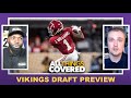 VIKINGS 2022 NFL DRAFT PREVIEW AND PREDICTIONS: OPTIONS BEYOND CB WITH THE #12 PICK