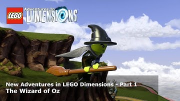 New Adventures in LEGO Dimensions #1: The Wizard of Oz