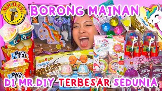 BORONG MAINAN DI MR.DIY TERBESAR DI DUNIA 🌍, KEREN BANGET😱😭🤯