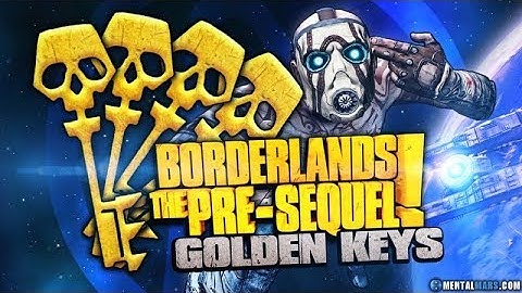Borderlands The Pre-sequel Golden Keys & Shift Codes June 15 2018