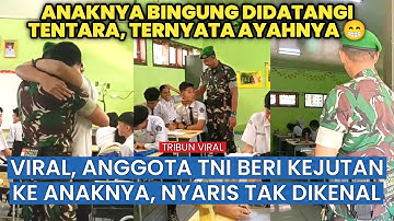 Momen Haru! Anak Hampir Tak Mengenali Ayahnya, Prajurit TNI Pulang Tugas dari Perbatasan