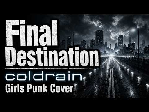 coldrain「Final Destination」Covered by AiM / Anti Image Machine