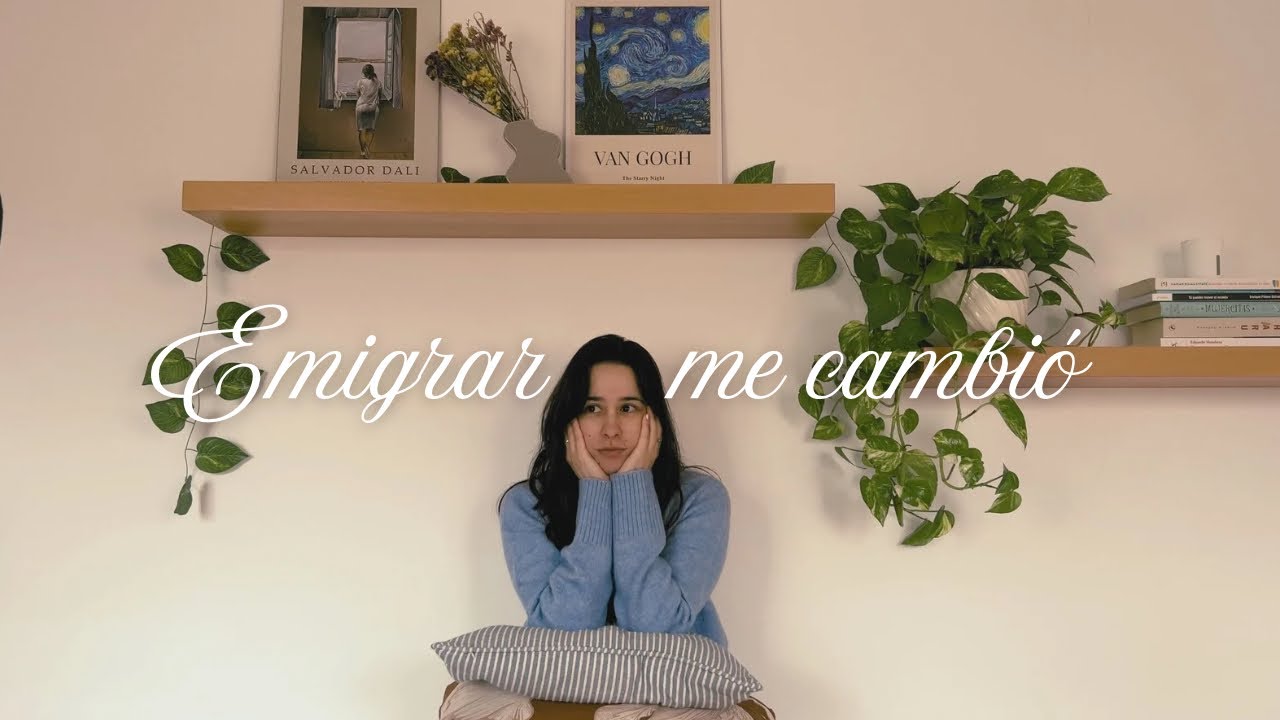 Lo que descubrí de mí cuando emigré 