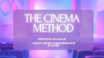 The Cinema Method | Shifting Guided Meditation | Deep Theta Waves & Brown Noise