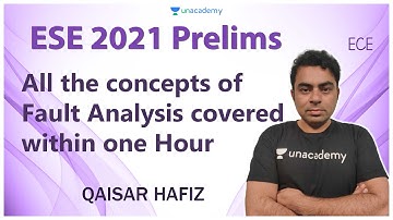 ESE 2021 Prelims | All the concepts of Fault Analysis covered within one Hour |EE/ECE | Qaisar Hafiz
