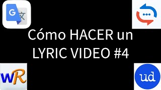 CÓMO HACER LYRIC VIDEOS #4 Te enseño a CREARLO FRASE POR FRASE