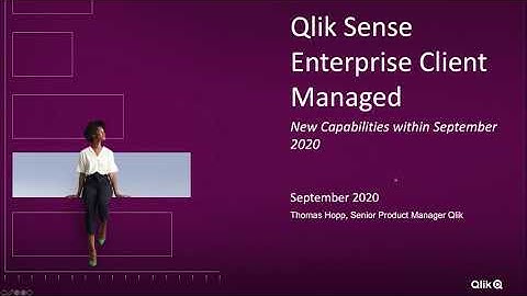 New capabilities within September 2020 release - Qlik Sense Enterprise