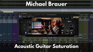 Michael Brauer Acoustic Guitar Saturation