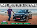 Maruti Suzuki Fronx Review
