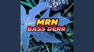 Mrn Bass Derr