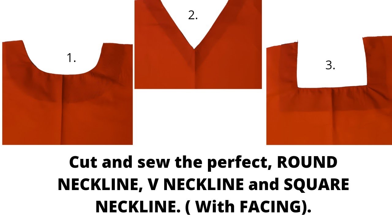How to cut and sew 3 necklines with facing 3 most important necklines for beginners. YouTube
