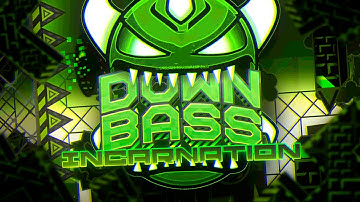[DECO] My part in: "DOWN BASS INCARNATION" By: Wespdx (me) and more
