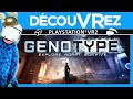 DécouVRez : GENOTYPE sur PS VR2 | C&#39;est très beau et cool | VR Singe