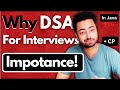 Why DSA Important For Placements / Interviews | In Depth Knowledge About DSA! 🌟